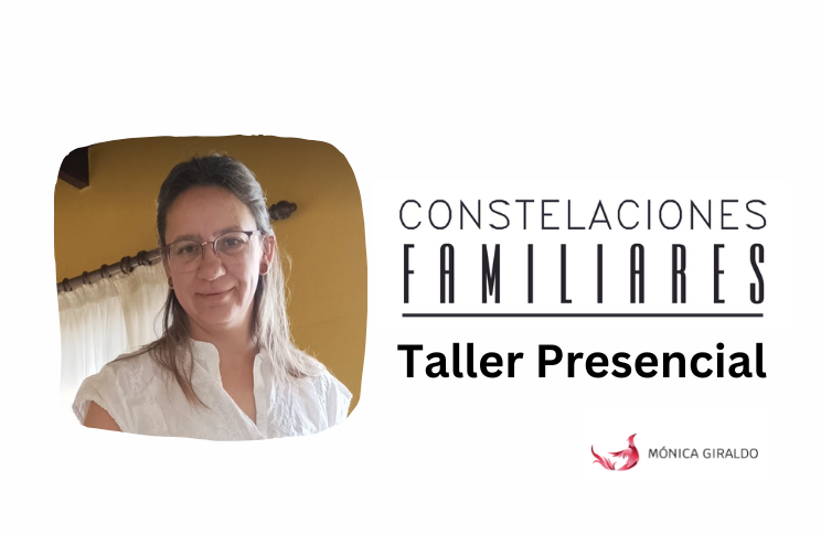 Constelaciones Familiares – Taller Presencial en Cardona, Uruguay