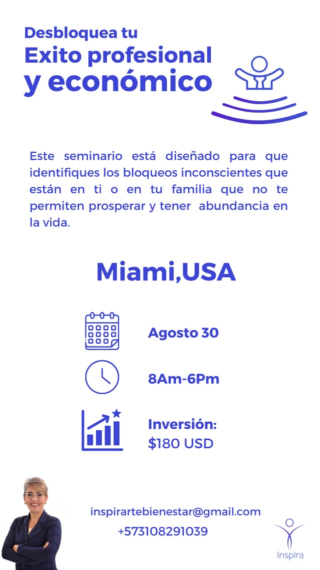 Desbloquea tu Éxito Profesional y Económico – Presencial en Miami