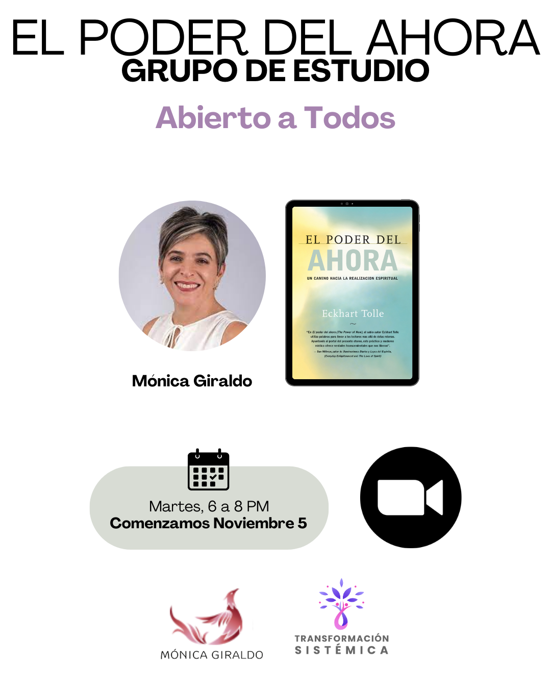 “El Poder del Ahora”, Grupo de Estudio del libro de Eckhart Tolle – Virtual en Vivo Tardes