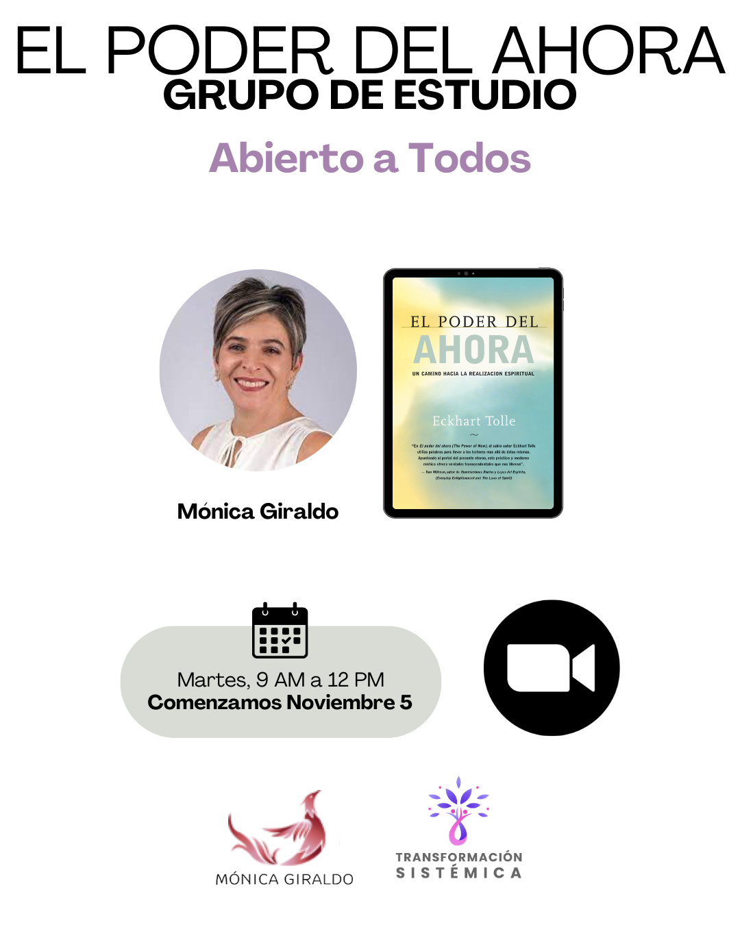 “El Poder del Ahora”, Grupo de Estudio del libro de Eckhart Tolle – Virtual en Vivo Mañanas