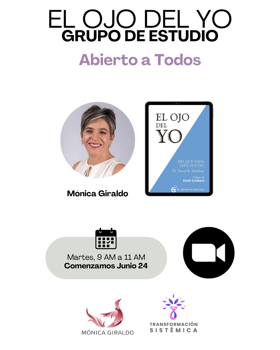 “El Ojo del Yo”, Grupo de Estudio del libro de David Hawkins – Virtual en Vivo Mañanas