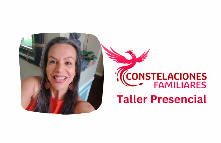 Constelaciones Familiares – Taller Presencial en Bogotá