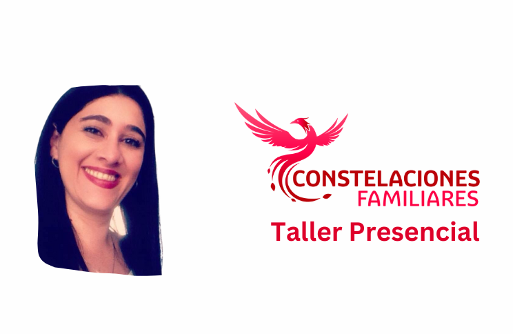 Constelaciones Familiares – Taller Presencial en Bogotá